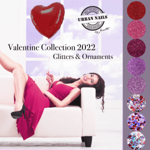 Urban Nails Valentine Collection 2022 | Glitters & Ornaments